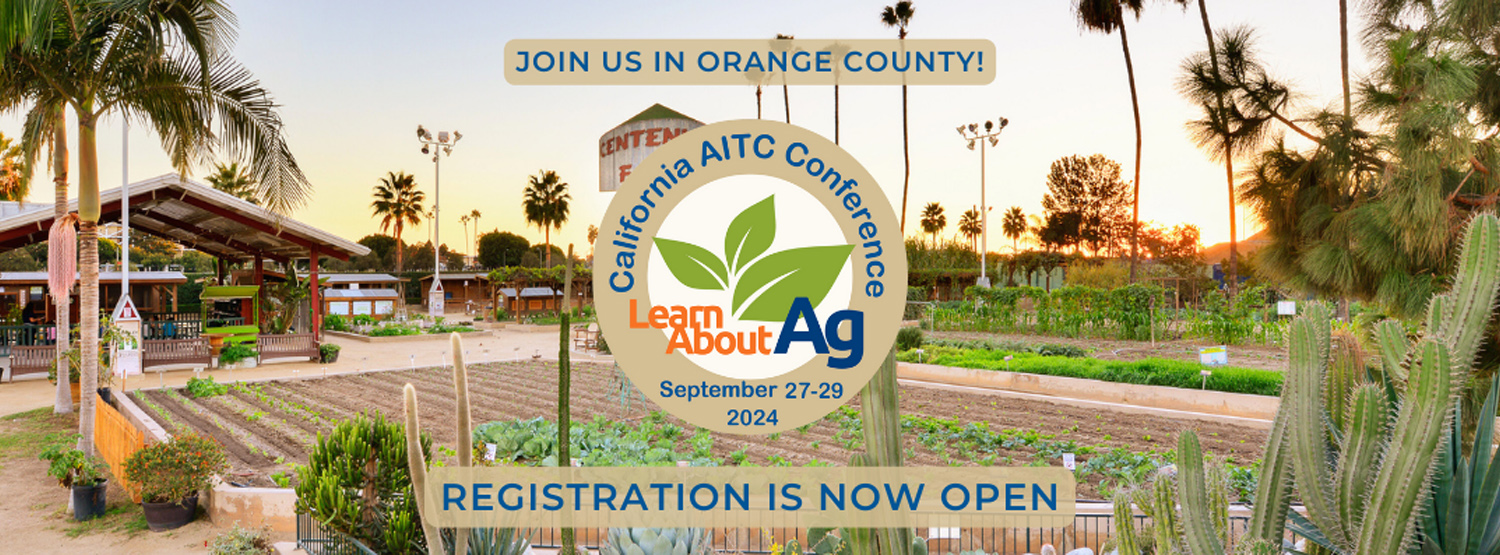 California Agriculture in the Classroom Conference
